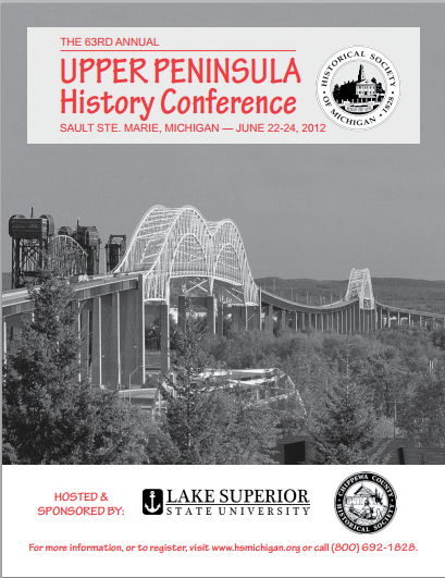2012 Upper Peninsula History Conference
