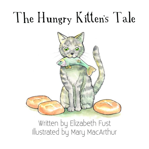 UPPAA The hungry kitten's tale by elizabeth faust.