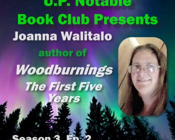 UPPAA Joanna waltaolo of the woodburnings the first five years.