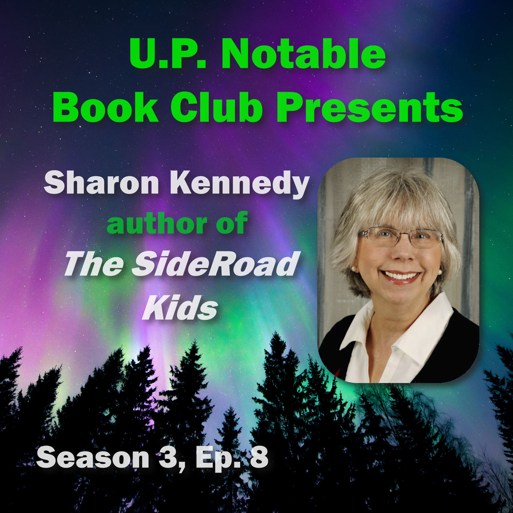 UPPAA Sharon kennedy author of the sideroad kids.