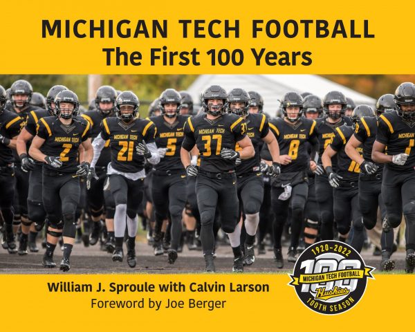 UPPAA Michigan tech football the first 100 years.