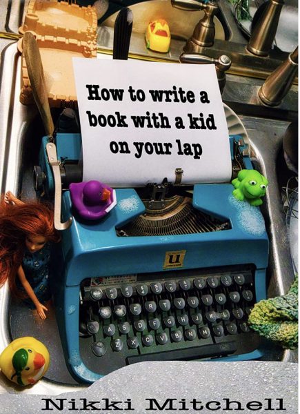 UPPAA How to write a book with a kid on your lap.