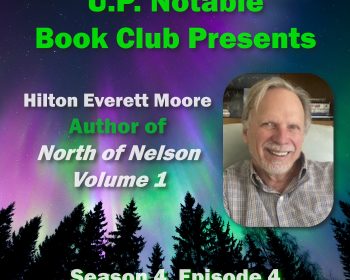 UPPAA Hilton everett moore, author of north nelson, vol 4.