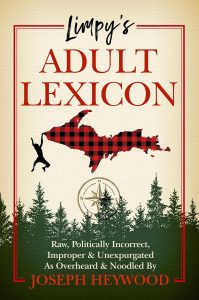UPPAA Book cover for "Limpy's Adult Lexicon" by Joseph Heywood, featuring a red plaid map of Michigan’s Upper Peninsula, a silhouette of a person swinging, pine trees, and a compass rose over a beige background.