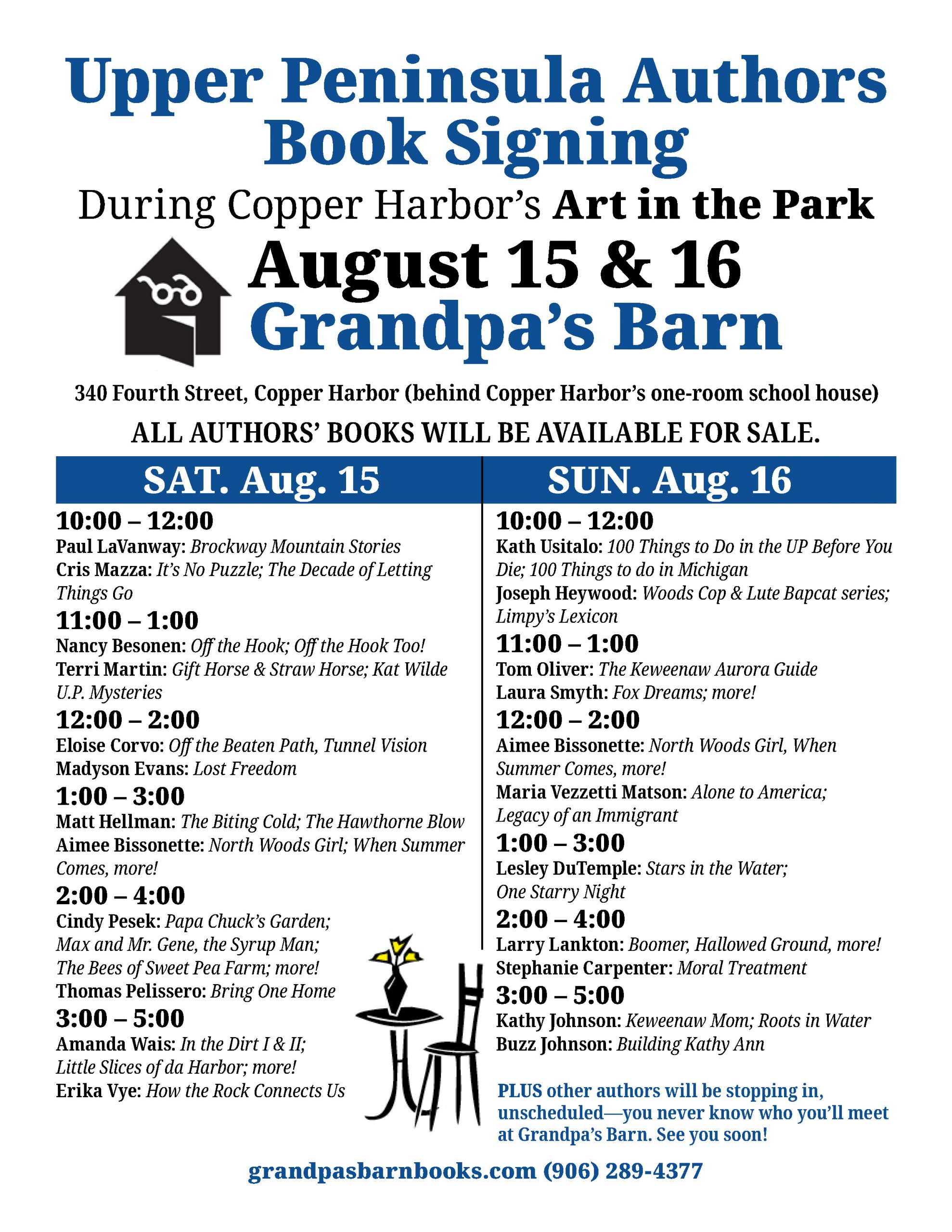 UPPAA Flyer for a book signing event at Grandpa’s Barn in Copper Harbor, MI on August 15-16. Lists times, authors, book titles, and contact info. States books will be available for sale. Blue and yellow text on white background.
